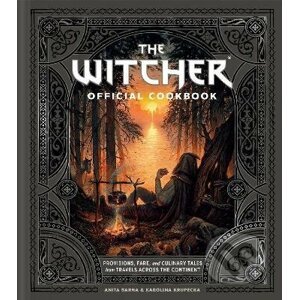 The Witcher Official Cookbook - Anita Sarna