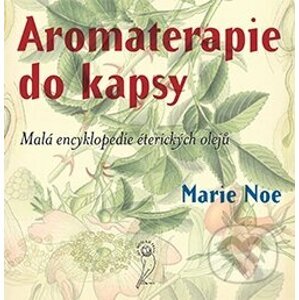 Aromaterapie do kapsy - Noe Marie