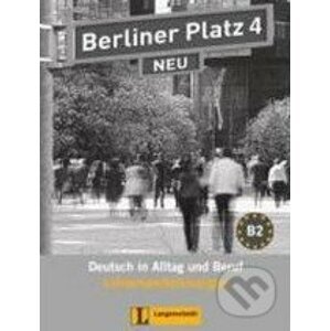 Berliner Platz Neu 4 - Lehrerhandreichungen - Langenscheidt