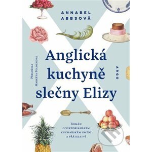 E-kniha Anglická kuchyně slečny Elizy - Annabel Abbs