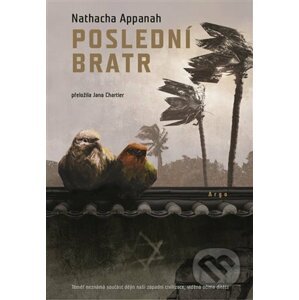 E-kniha Poslední bratr - Nathacha Appanah