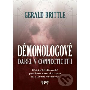 Démonologové: Ďábel v Connecticutu - Gerald Brittle, Gerald Brittle (Ilustrátor)