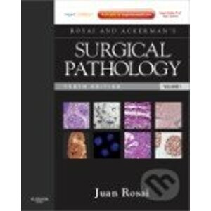 Rosai and Ackermans Surgical Pathology - 2 Volume Set - Juan Rosai