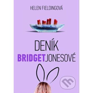 Deník Bridget Jonesové - Helen Fielding