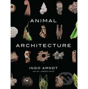 Animal Architecture - Ingo Arndt