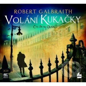 Volání Kukačky - Robert Galbraith, J.K. Rowling, Petr Oliva