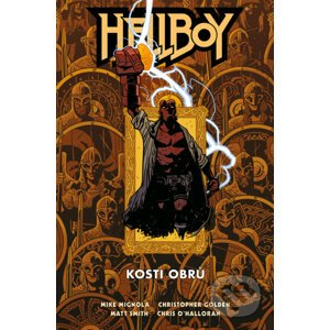 Hellboy: Kosti obrů - Mike Mignola, Matt Smith (Ilustrátor)
