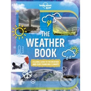 The Weather Book - Lonely Planet Kids