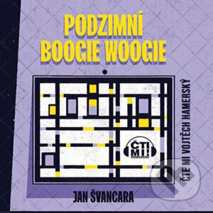Podzimní boogie-woogie - Jan Švancara