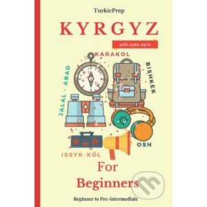 Kyrgyz for Beginners - Elvin Allazov