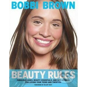 Beauty Rules - Bobbi Brown