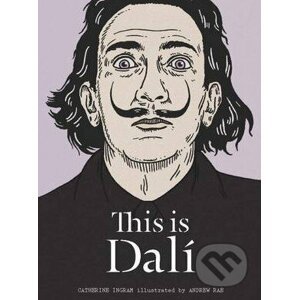 This is Dalí - Catherine Ingram, Andrew Rae