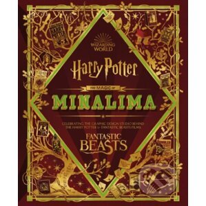 The Magic of MinaLima - Miraphora Mina, Nell Denton