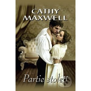 E-kniha Partie století - Cathy Maxwell