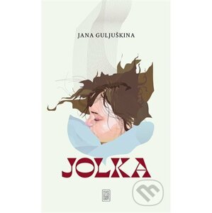 E-kniha Jolka - Jana Guljuškina