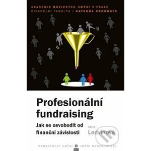 Profesionální fundraising - Jana Ledvinová