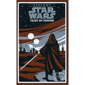 Star Wars: The Tales of Kenobi - Alan Dean Foster, John Jackson Miller