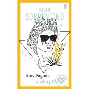 E-kniha Tony Pagoda a jeho přátelé - Paolo Sorrentino