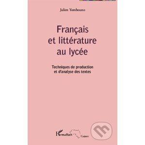 Français et littérature au lycée - Julien Youmbouno
