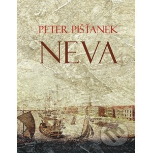 Neva - Peter Pišťanek