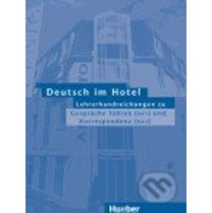 Deutsch im Hotel: Lehrerhandreichungen - Paola Barberis, Elena Bruno