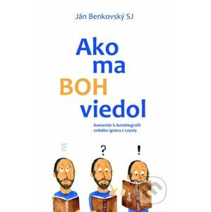 Ako ma Boh viedol - Ján Benkovský