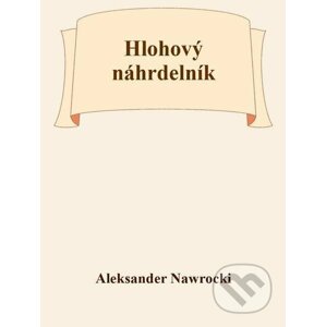 E-kniha Hlohový náhrdelník - Aleksander Nawrocki