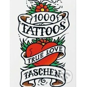 1000 Tattoos - Burkhard Riemschneider, Henk Schiffmacher