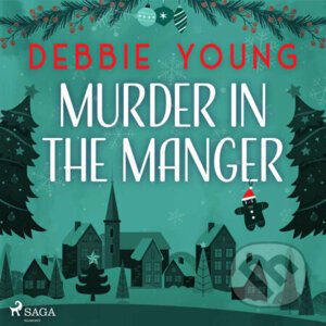 Murder in the Manger (EN) - Debbie Young