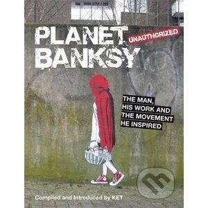 Planet Banksy - Alan Ket