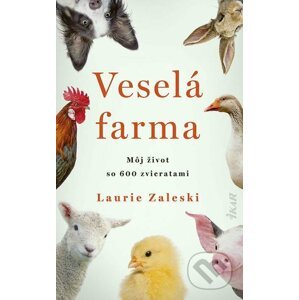 Veselá farma - Laurie Zaleski