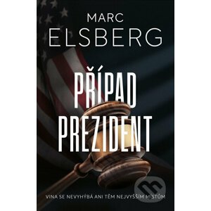 Případ prezident - Marc Elsberg