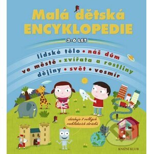 Malá dětská encyklopedie - Knižní klub