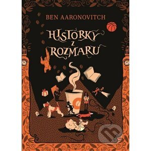 E-kniha Historky z Rozmaru - Ben Aaronovitch