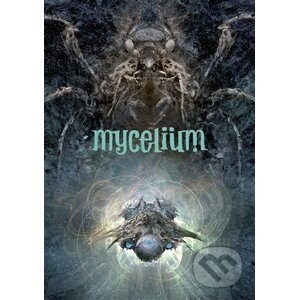 E-kniha Mycelium VII: Zakázané směry - Vilma Kadlečková