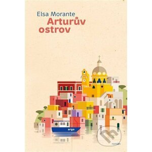 E-kniha Arturův ostrov - Elsa Morante