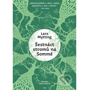 E-kniha Šestnáct stromů na Sommě - Lars Mytting