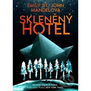 E-kniha Skleněný hotel - Emily St. John Mandel