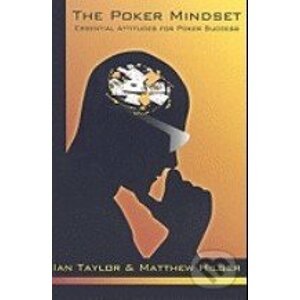 The Poker Mindset - Ian Taylor