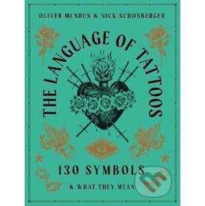 The Language of Tattoos - Nick Schonberger