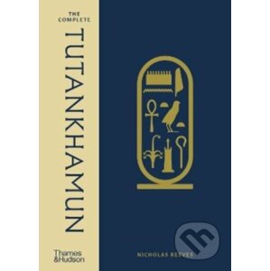 The Complete Tutankhamun - Nicholas Reeves