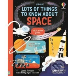 Lots of Things to Know About Space - Laura Cowan, Alyssa Gonzalez (ilustrátor)