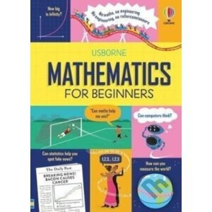 Mathematics for Beginners - Sarah Hull, Tom Mumbray, Paul Boston (ilustrátor)