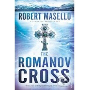 The Romanov Cross - Robert Masello
