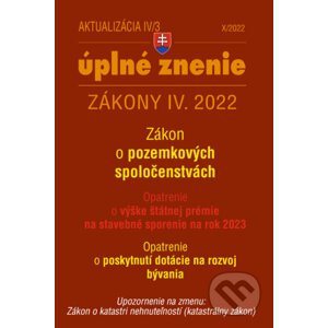 Aktualizácia IV/3 / 2022 - bývanie, stavebný zákon - Poradca s.r.o.