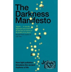 The Darkness Manifesto - Johan Eklöf