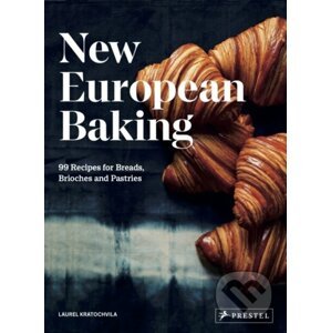 New European Baking - Laurel Kratochvila
