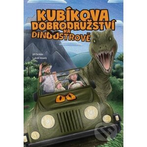 Kubíkova dobrodružství na Dinoostrově - Lukáš Veselý, Jiří Schön