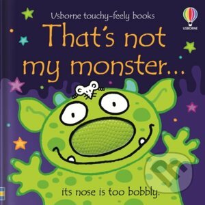 That's not my monster… - Fiona Watt, Rachel Wells (ilustrátor)