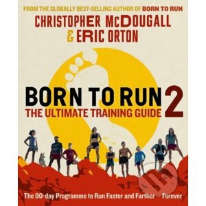 Born to Run 2 - Christopher McDougall